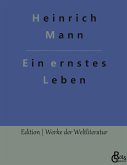 Ein ernstes Leben