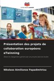 Présentation des projets de collaboration européens eTwinning