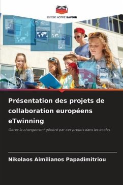 Présentation des projets de collaboration européens eTwinning - Papadimitriou, Nikolaos Aimilianos