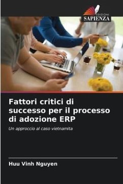 Fattori critici di successo per il processo di adozione ERP - Nguyen, Huu Vinh