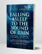 FALLING ASLEEP TO THE SOUND OF RAIN... - Bild 1