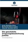 Die geschützte Ursprungsbezeichnung Jumilla