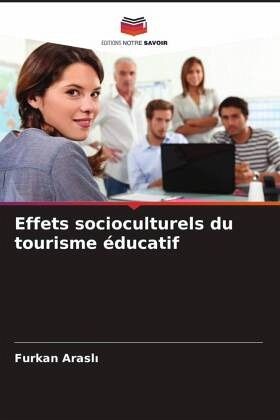 Effets socioculturels du tourisme éducatif