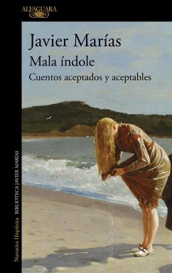 Mala índole: Cuentos aceptados y aceptables