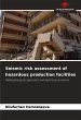 Seismic risk assessment of hazardous... - Bild 1