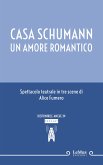 Casa Schumann. Un amore romantico (eBook, ePUB)