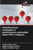 Pianificazione strategica e performance aziendale delle PMI in Nigeria