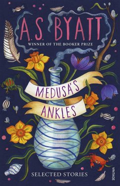 Medusa's Ankles - Byatt, A S