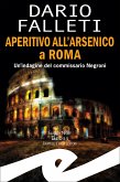 Aperitivo all'arsenico a Roma (eBook, ePUB)