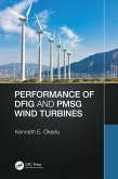 Performance of DFIG and PMSG Wind Turbines (eBook, ePUB)