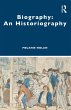Biography: An Historiography (eBook,... - Bild 1