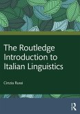 The Routledge Introduction to Italian Linguistics (eBook, ePUB) The Routledge Introduction to Italian Linguistics (eBook, ePUB)