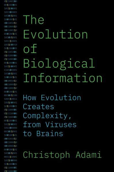 The Evolution of Biological Information (eBook, PDF) The Evolution of Biological Information (eBook, PDF)