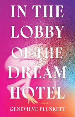 Cover In the Lobby of the Dream Hotel (eBook, ePUB)