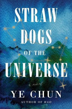 Straw Dogs of the Universe (eBook, ePUB) - Chun, Ye