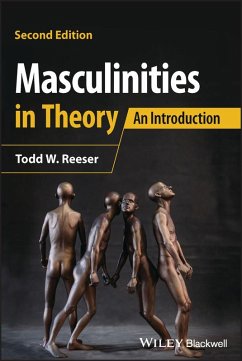 Masculinities in Theory (eBook, PDF) - Reeser, Todd W.