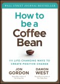 How to be a Coffee Bean (eBook, ePUB)