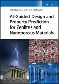 AI-Guided Design and Property Prediction for Zeolites and Nanoporous Materials (eBook, PDF)