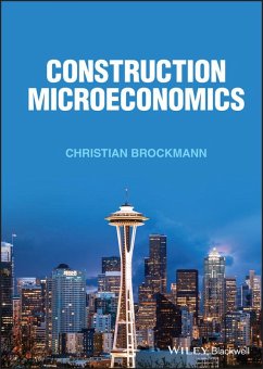 Construction Microeconomics (eBook, ePUB) - Brockmann, Christian