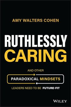 Ruthlessly Caring (eBook, PDF) - Walters Cohen, Amy