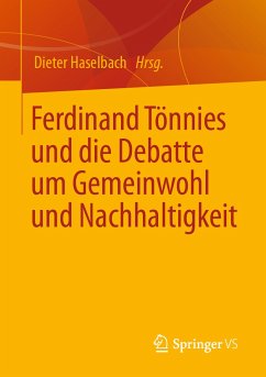 Ferdinand Tönnies und die Debatte um Gemeinwohl und Nachhaltigkeit (eBook, PDF)