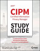 IAPP CIPM Certified Information Privacy Manager Study Guide (eBook, ePUB)