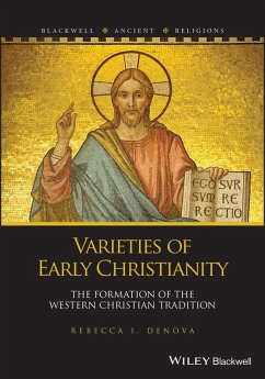 Varieties of Early Christianity (eBook, PDF) - Denova, Rebecca I.