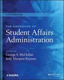 The Handbook of Student Affairs Administration (eBook, ePUB)