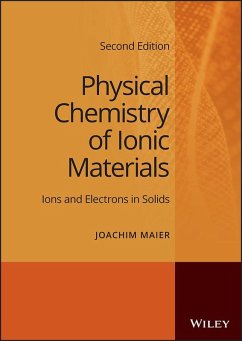 Physical Chemistry of Ionic Materials (eBook, PDF) - Maier, Joachim