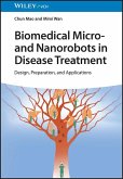 Biomedical Micro- and Nanorobots in Disease Treatment (eBook, ePUB)