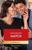 Make Believe Match (Mills & Boon Desire) (Texas Cattleman's Club: The Wedding, Book 4) (eBook, ePUB)