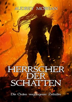 Die Orden vergangener Zeitalter (eBook, ePUB) - Morgan, Audrey