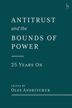 Antitrust and the Bounds of Power - 25 Years On (eBook, PDF)
