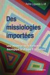 Des missiologies importées (eBook,... - Bild 1