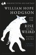 William Hope Hodgson and the Rise of... - Bild 1