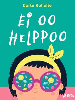 Ei oo helppoo (eBook, ePUB) - Roholte, Dorte