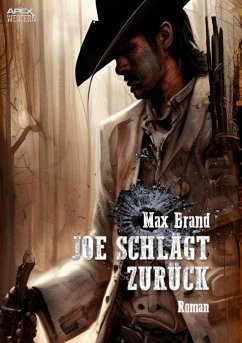 JOE SCHLÄGT ZURÜCK (eBook, ePUB) - Brand, Max