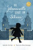 Die geheimnisvolle Stadt im Schnee (eBook, ePUB)