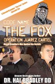 CODE NAME: THE FOX (eBook, ePUB) CODE NAME: THE FOX (eBook, ePUB)