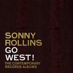 Go West!: The Contemporary Records Albums (3lp) - Rollins,Sonny