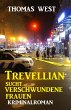 Trevellian sucht verschwundene Frauen:... - Bild 1