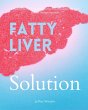 Fatty Liver Solution (eBook, ePUB) - Bild 1