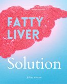 Fatty Liver Solution (eBook, ePUB)