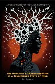 The Mutation & Transformation of a Conditioned State of Mind (eBook, ePUB)