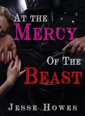 At the Mercy of the Beast (eBook, ePUB)