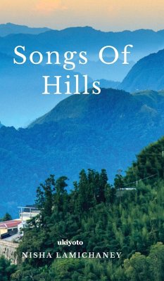 Songs of Hills - Lamichaney, Nisha