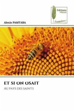 ET SI ON OSAIT - PAMTABA, Alexis