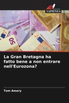 La Gran Bretagna ha fatto bene a non entrare nell'Eurozona? - Amery, Tom