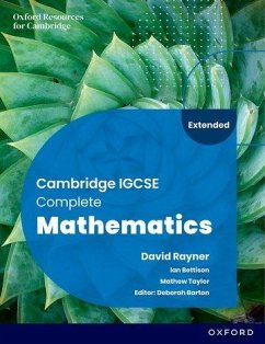 Cambridge IGCSE Complete Mathematics Extended: Student Book Sixth Edition - Bettison, Ian; Taylor, Mathew; Barton, Deborah