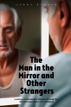The Man In the Mirror and Other Strangers - Zimmer, Jenny
